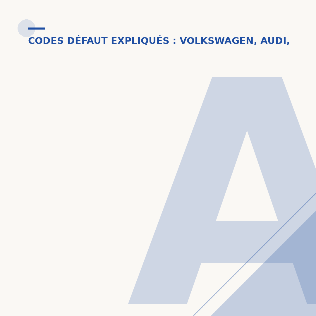 Audi P0403 : comprendre le code défaut EGR