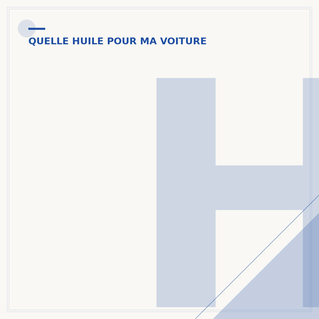 Huile moteur 1.2 PureTech 130 : laquelle choisir ?