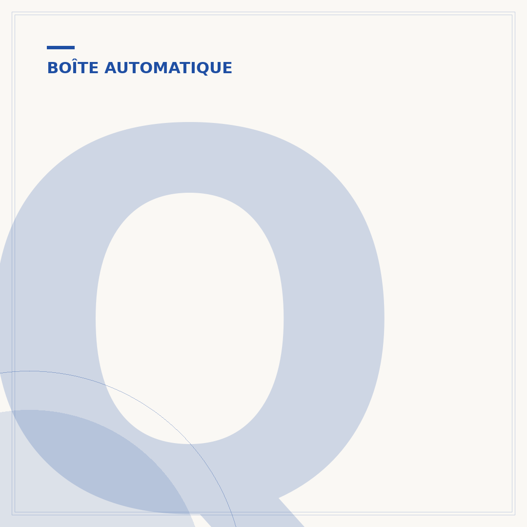Que veut dire B sur une boîte automatique ?