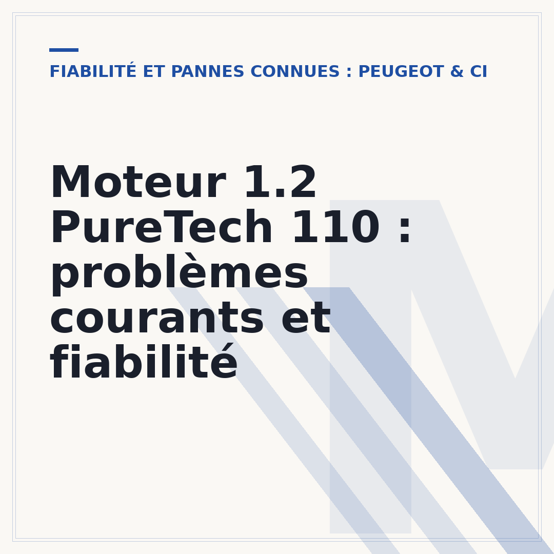 Moteur 1.2 PureTech 110 : problèmes courants et fiabilité