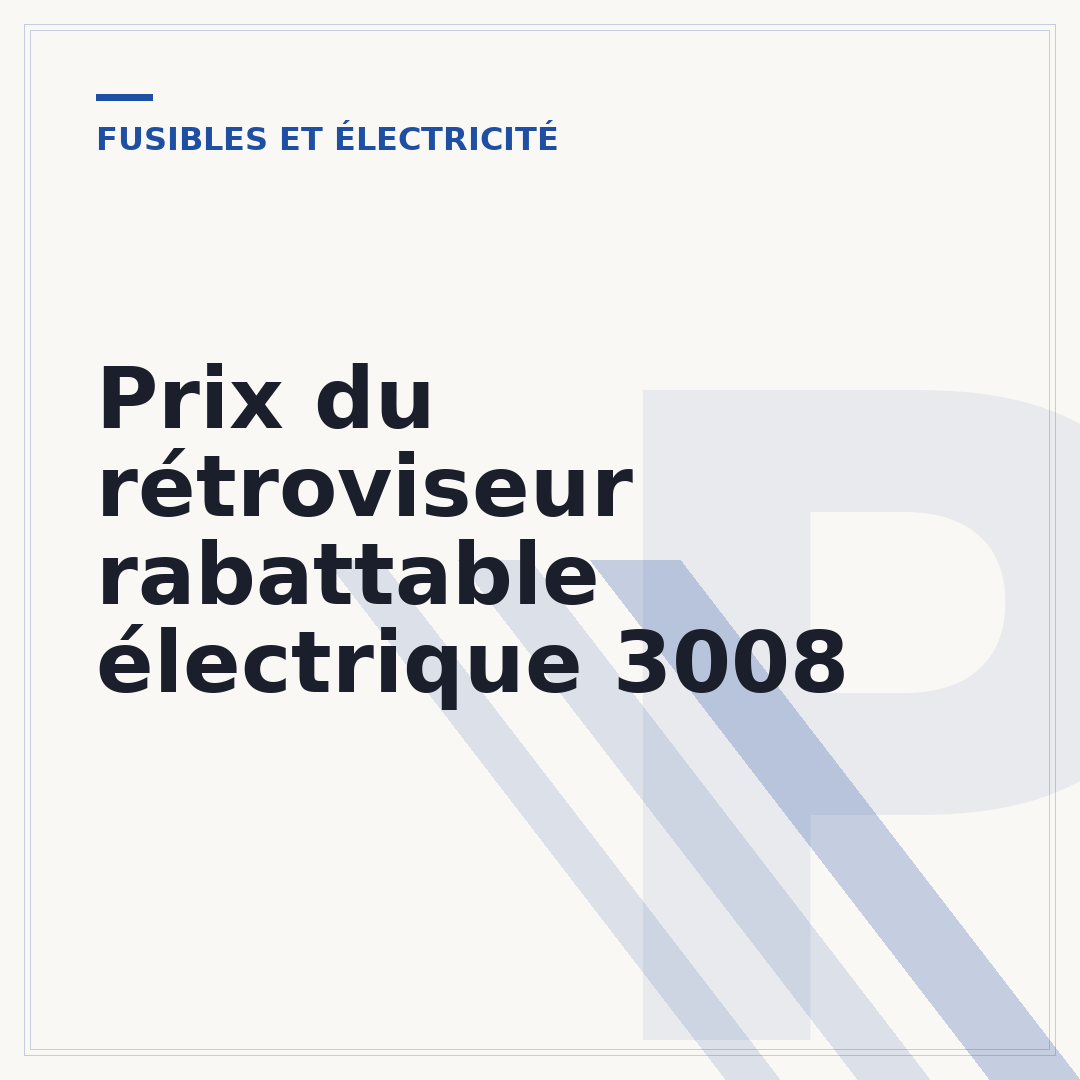 Prix du rétroviseur rabattable électrique 3008