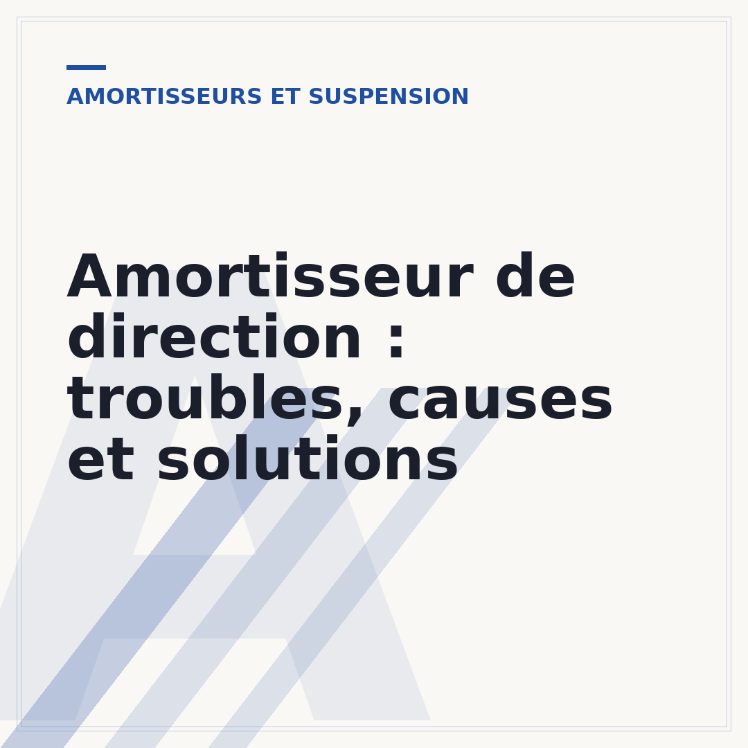Amortisseur de direction : troubles, causes et solutions