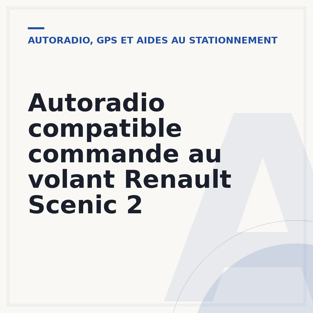 Autoradio compatible commande au volant Renault Scenic 2