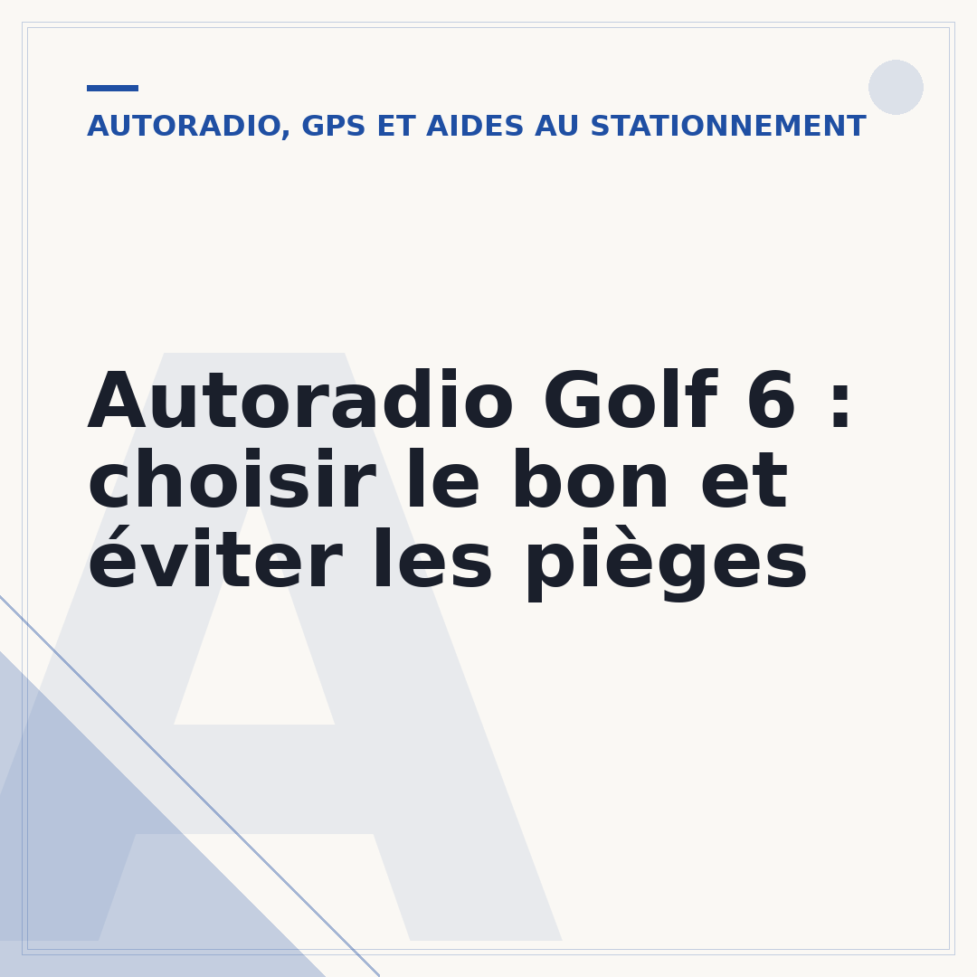 Autoradio Golf 6 : choisir le bon et éviter les pièges