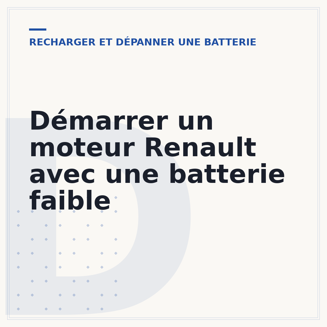 Démarrer un moteur Renault avec une batterie faible