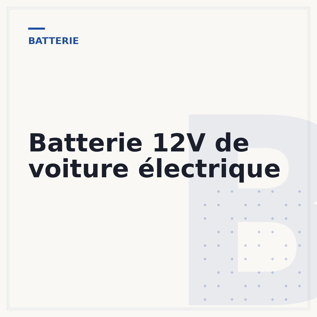 Batterie 12V de voiture électrique