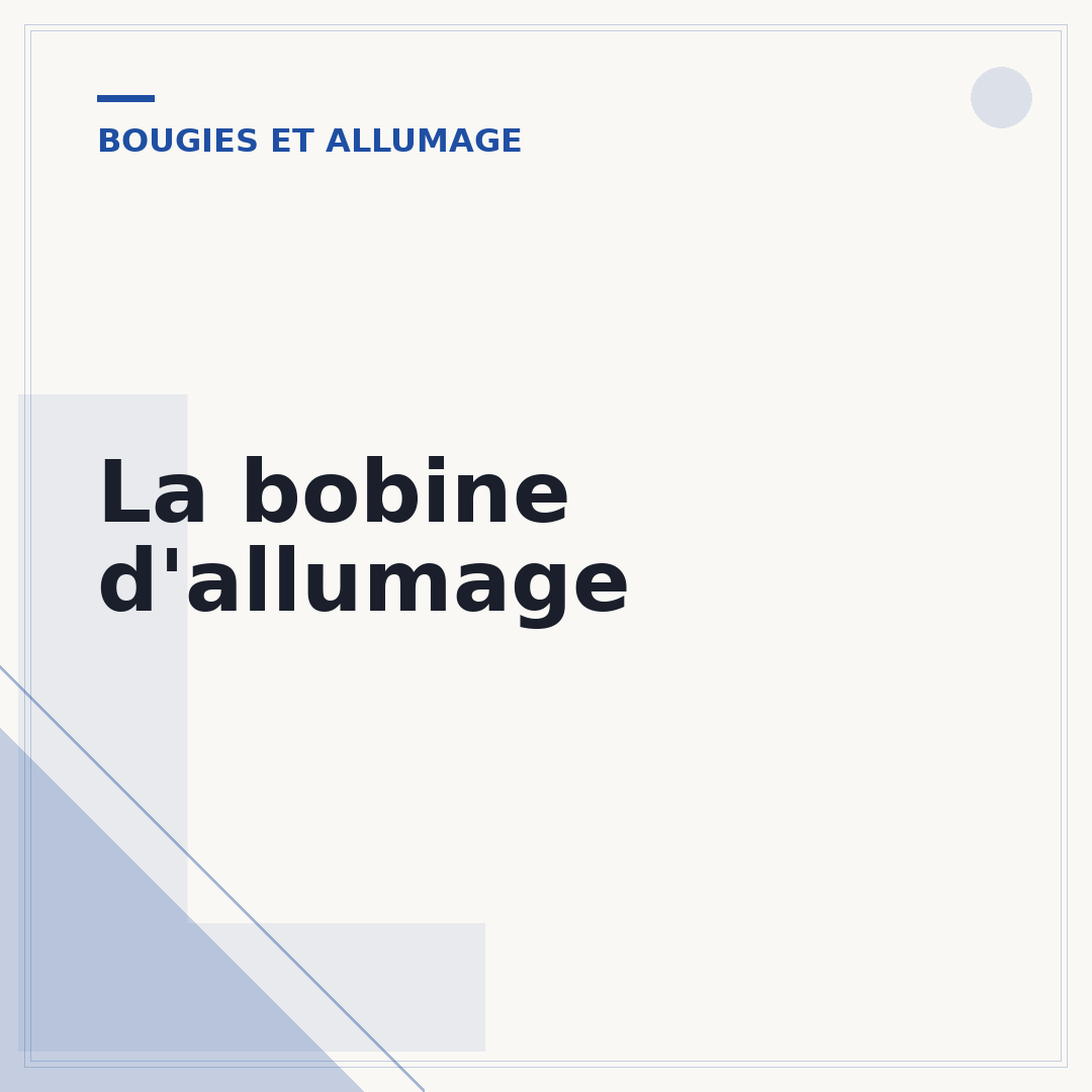 La bobine d'allumage