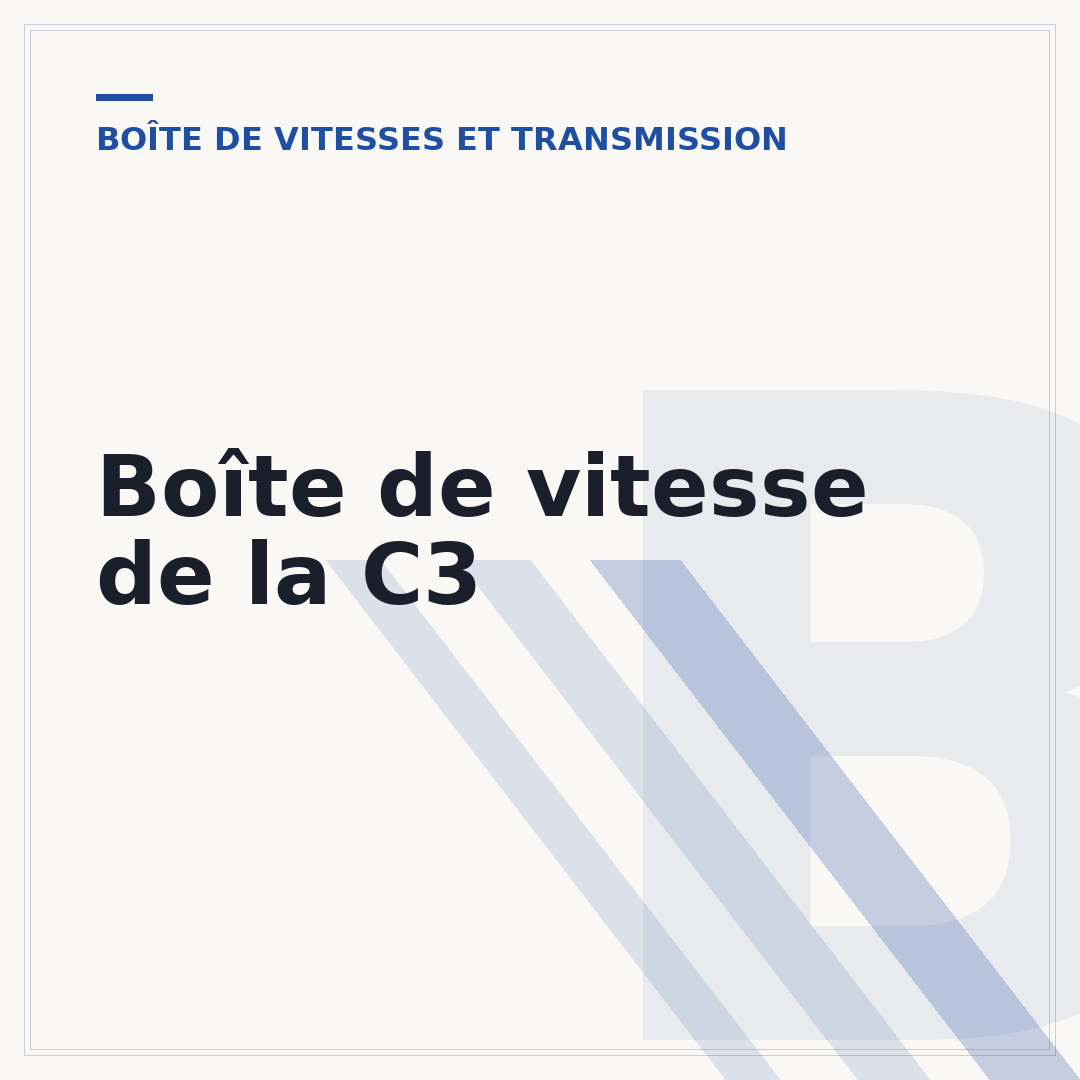 Boîte de vitesse de la C3