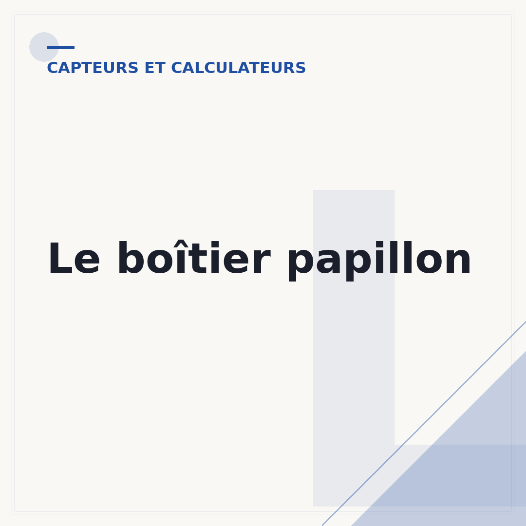 Le boîtier papillon