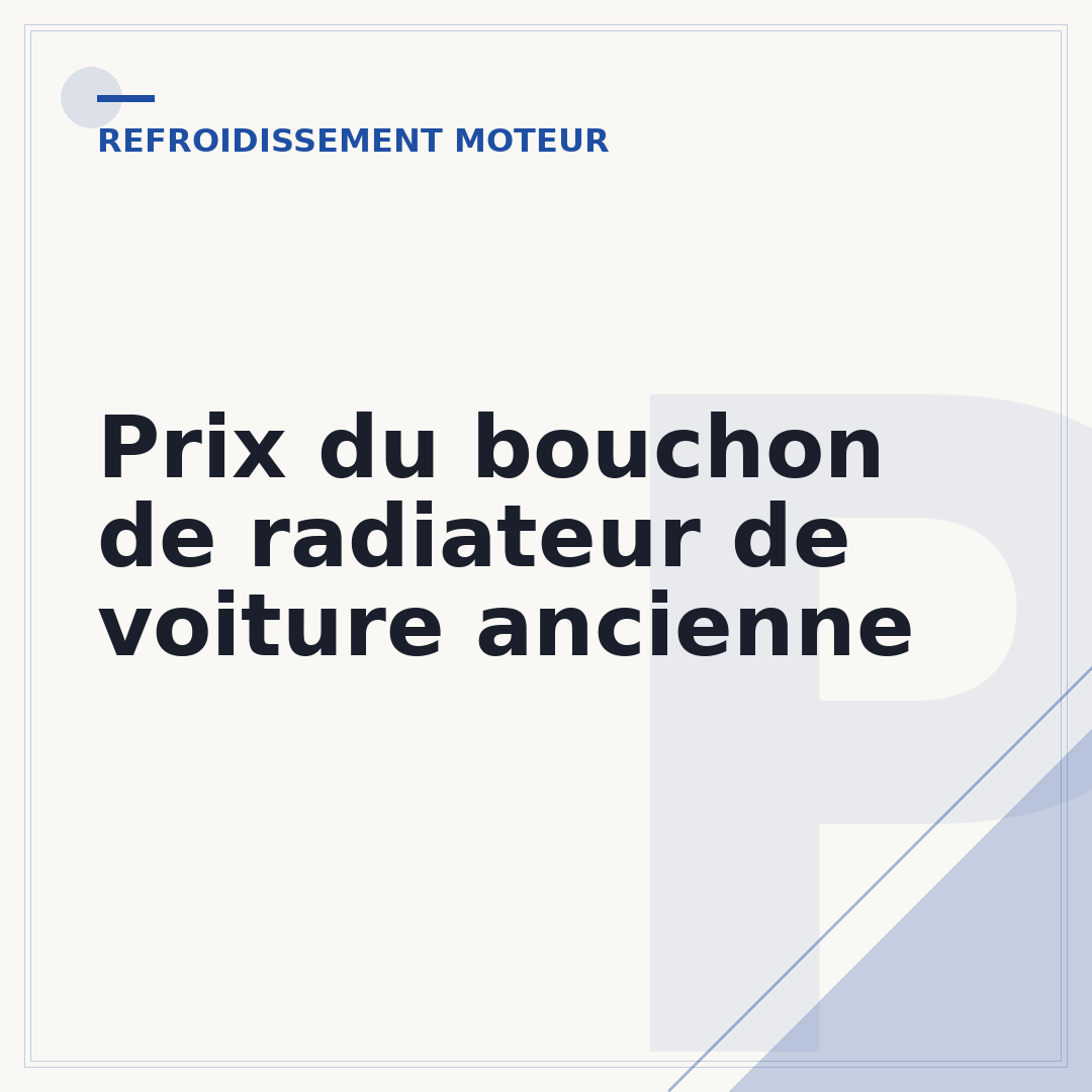 Prix du bouchon de radiateur de voiture ancienne
