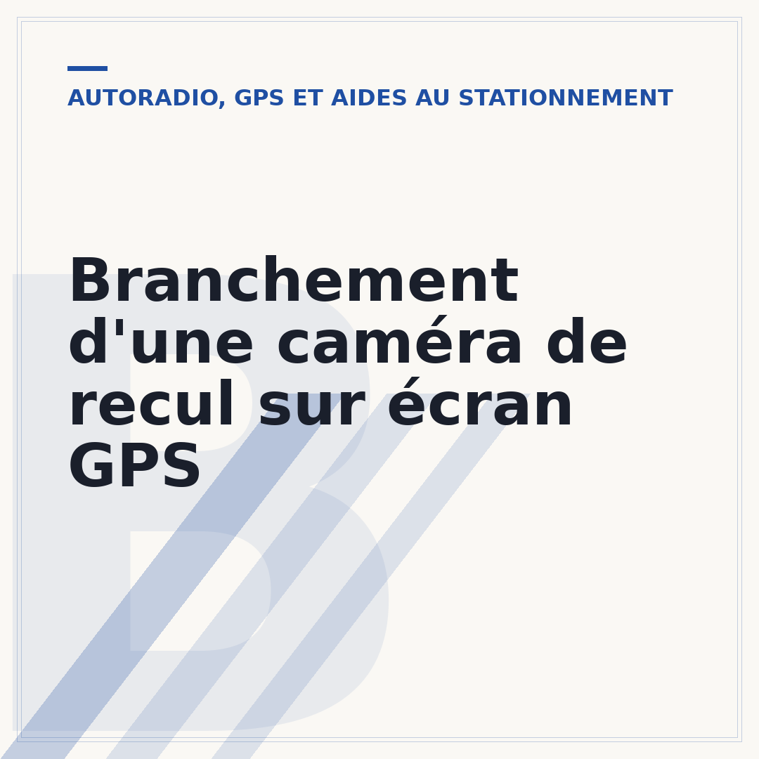 Branchement d'une caméra de recul sur écran GPS