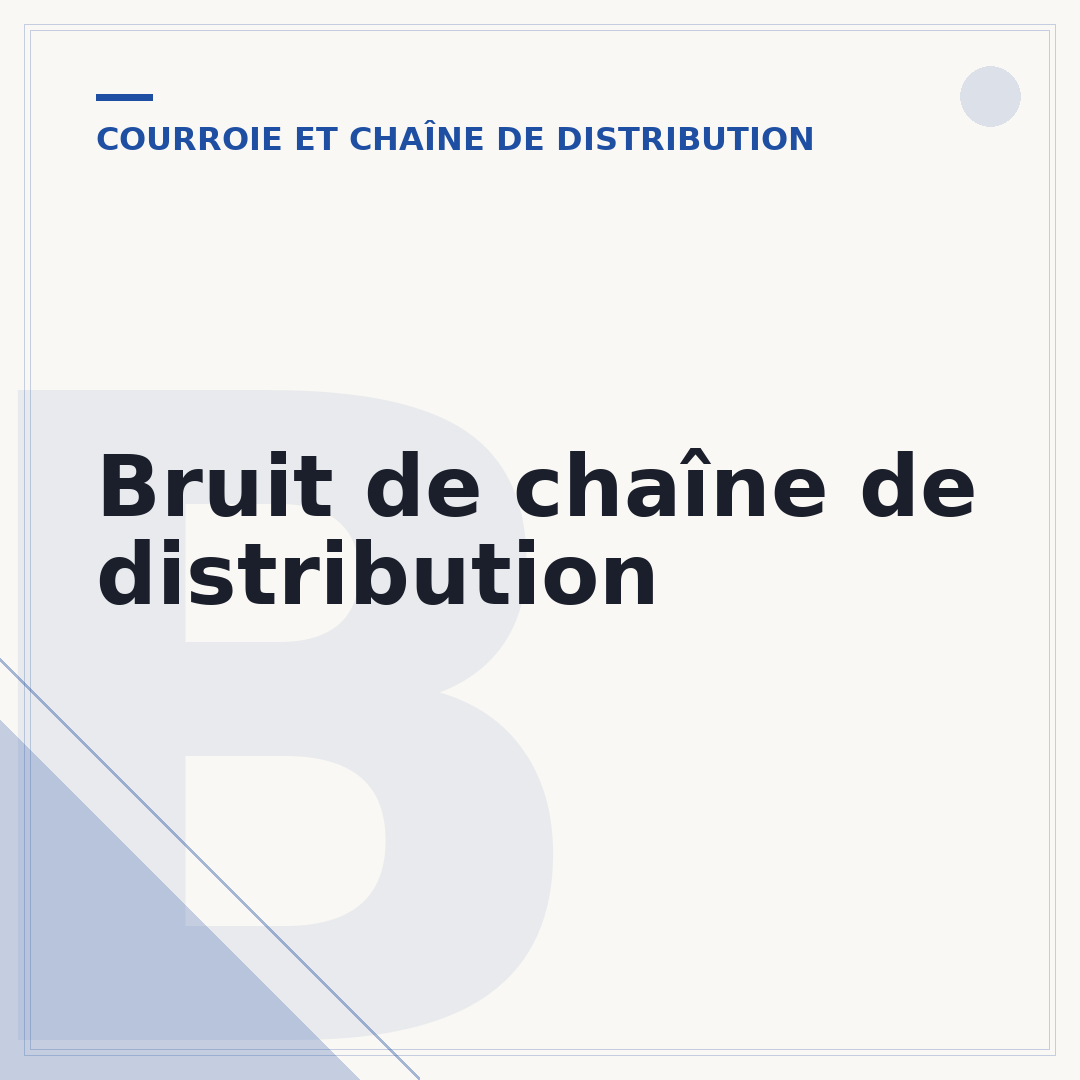 Bruit de chaîne de distribution