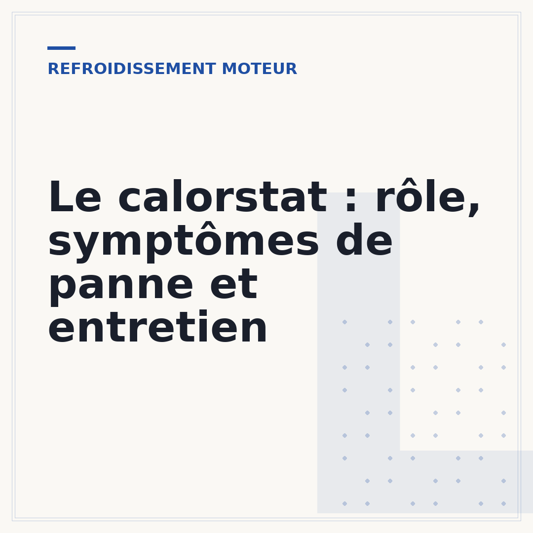 Le calorstat : rôle, symptômes de panne et entretien