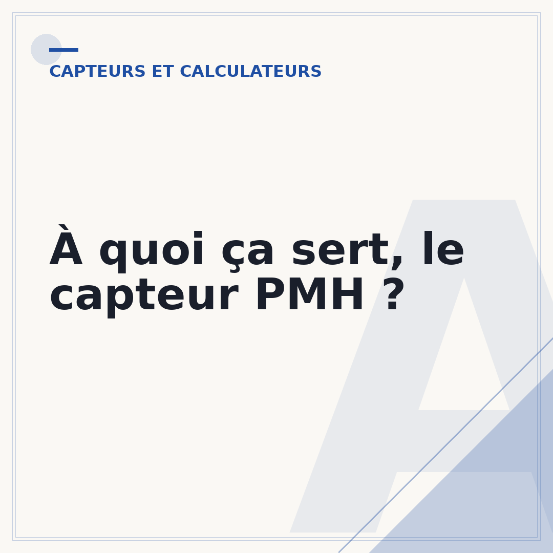 À quoi ça sert, le capteur PMH ?