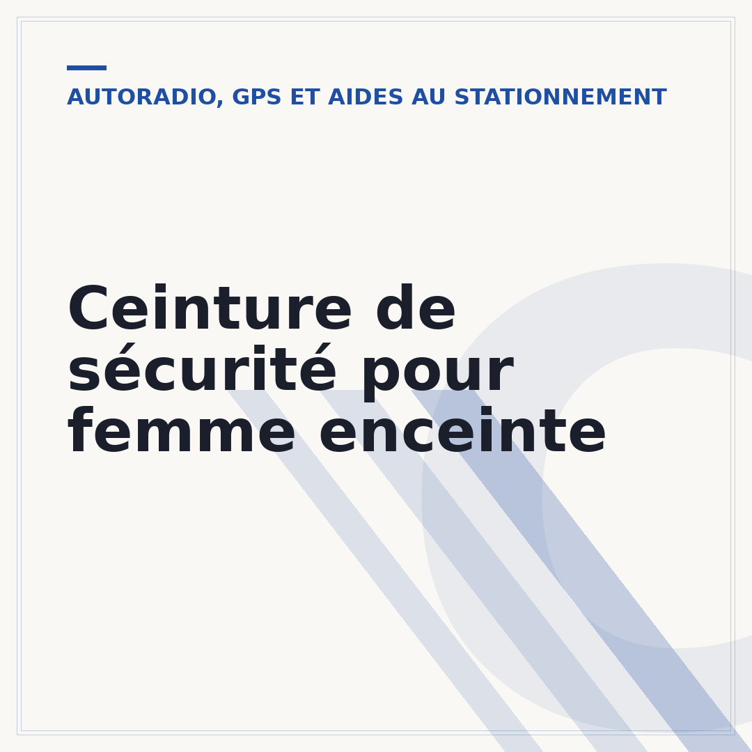 Ceinture de sécurité pour femme enceinte