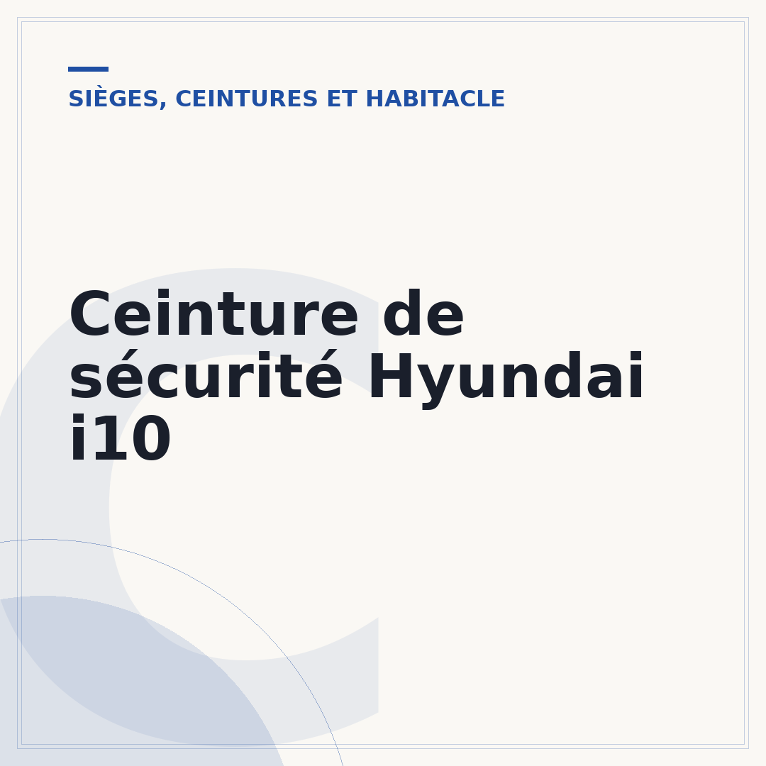 Ceinture de sécurité Hyundai i10