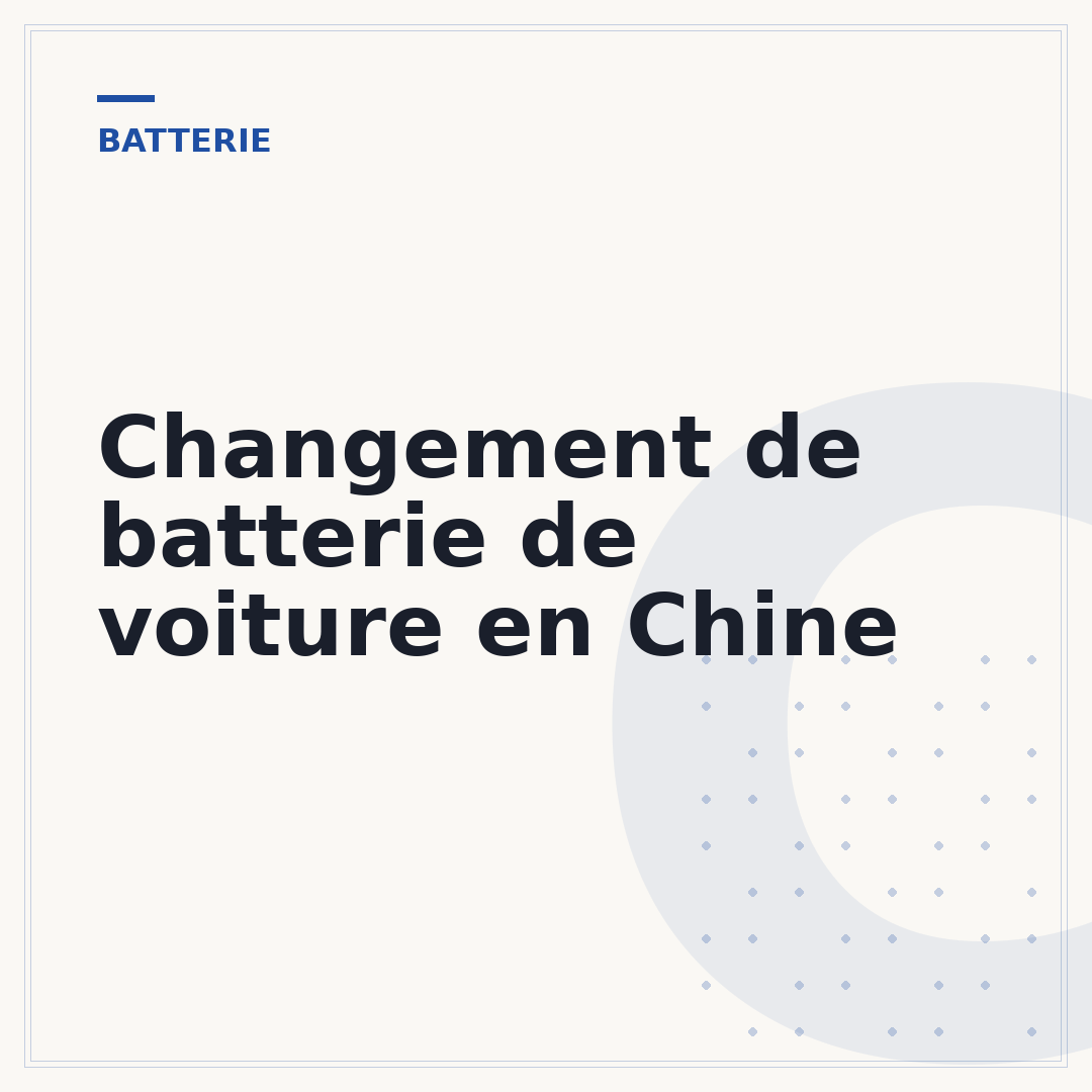 Changement de batterie de voiture en Chine