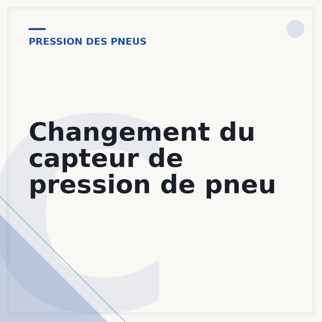 Changement du capteur de pression de pneu