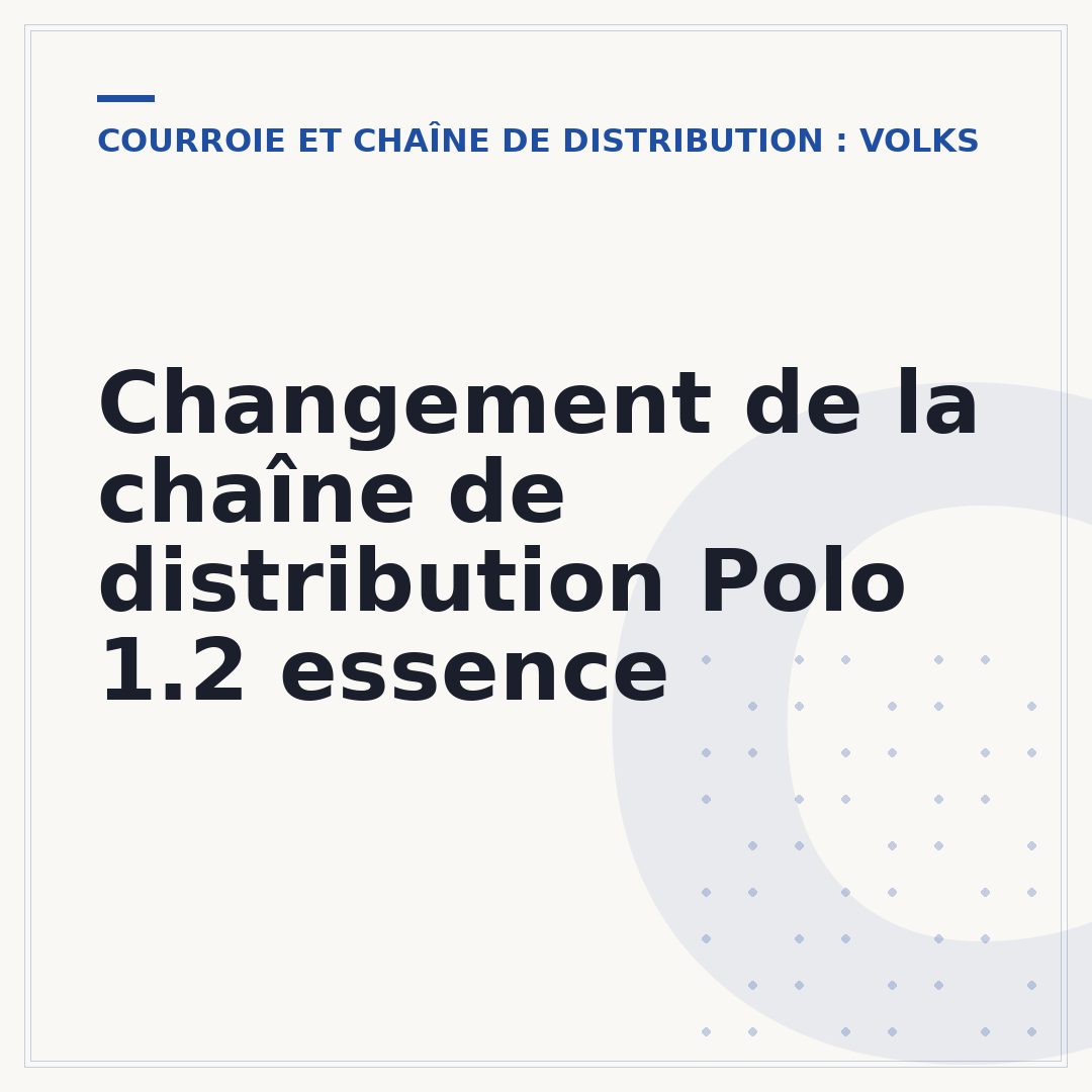 Changement de la chaîne de distribution Polo 1.2 essence