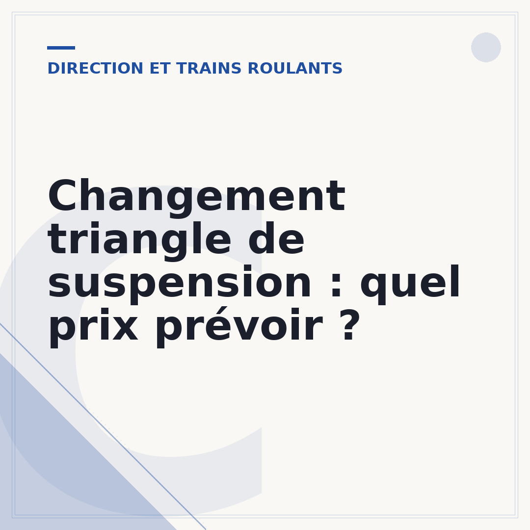Changement triangle de suspension : quel prix prévoir ?