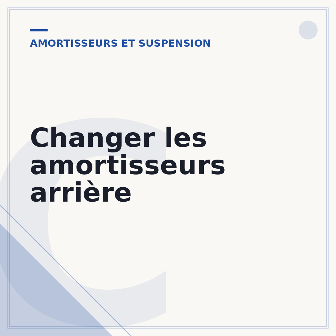 Changer les amortisseurs arrière