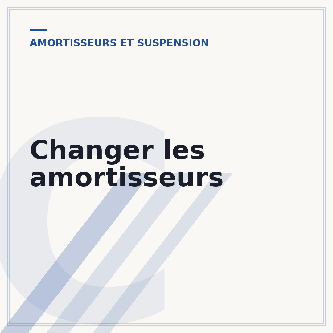 Changer les amortisseurs