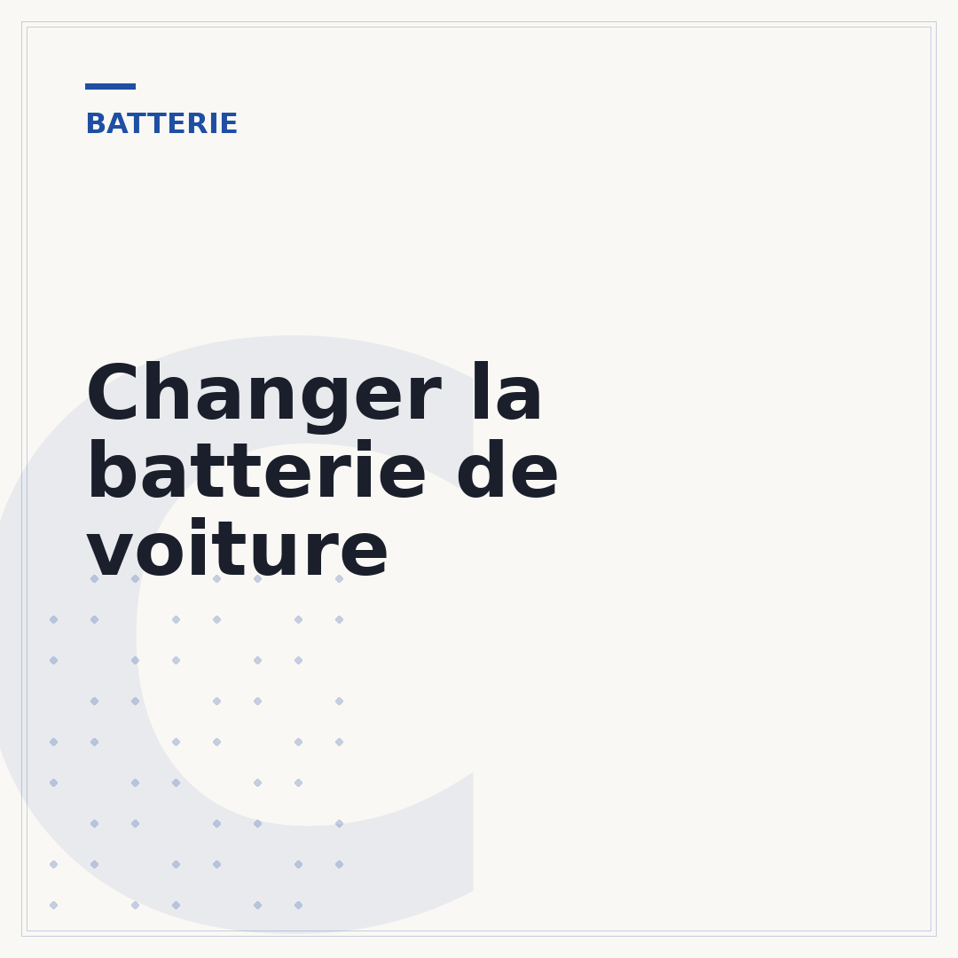 Changer la batterie de voiture