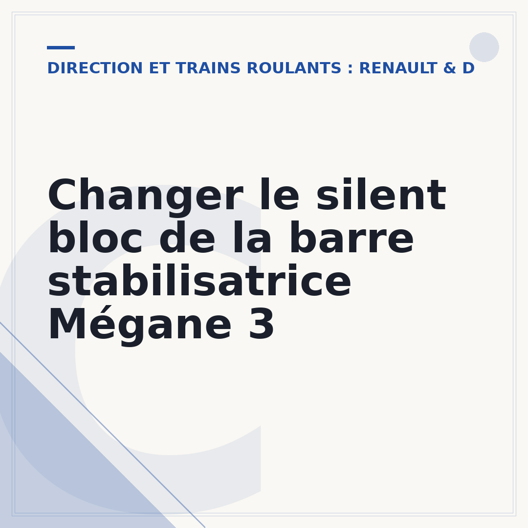 Changer le silent bloc de la barre stabilisatrice Mégane 3