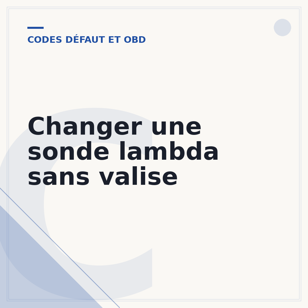 Changer une sonde lambda sans valise