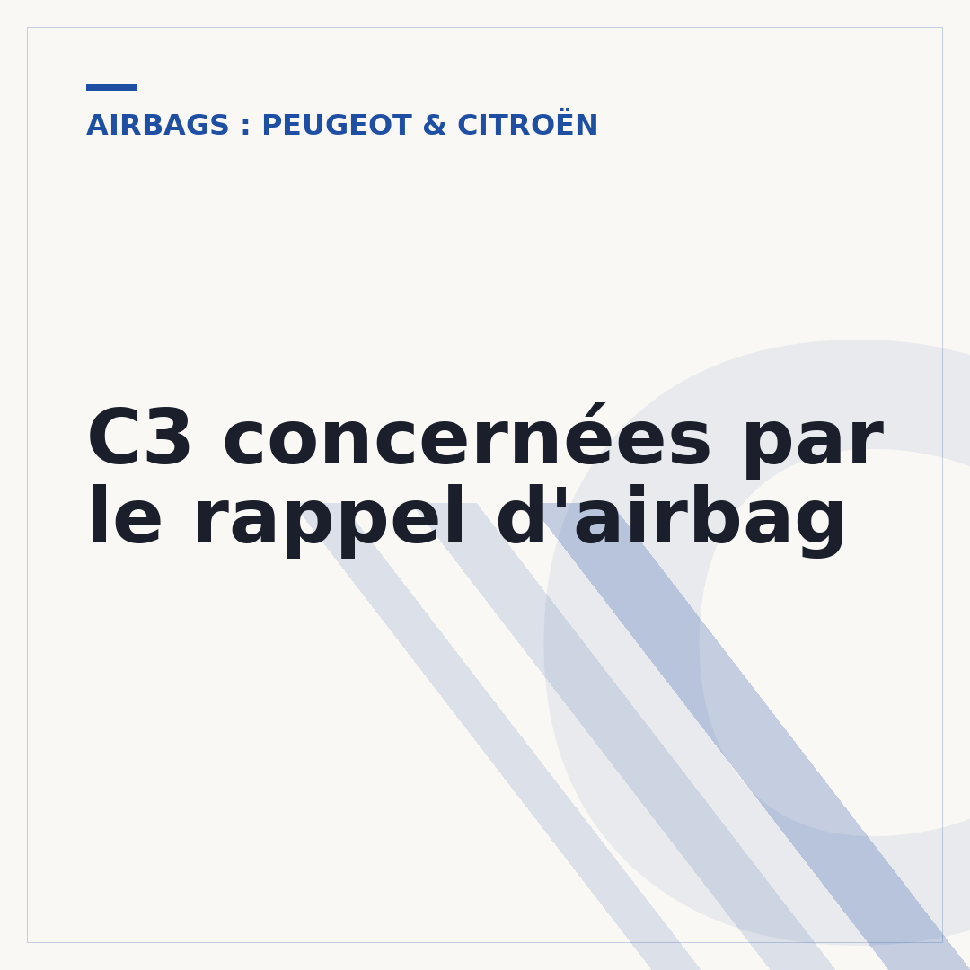 C3 concernées par le rappel d'airbag