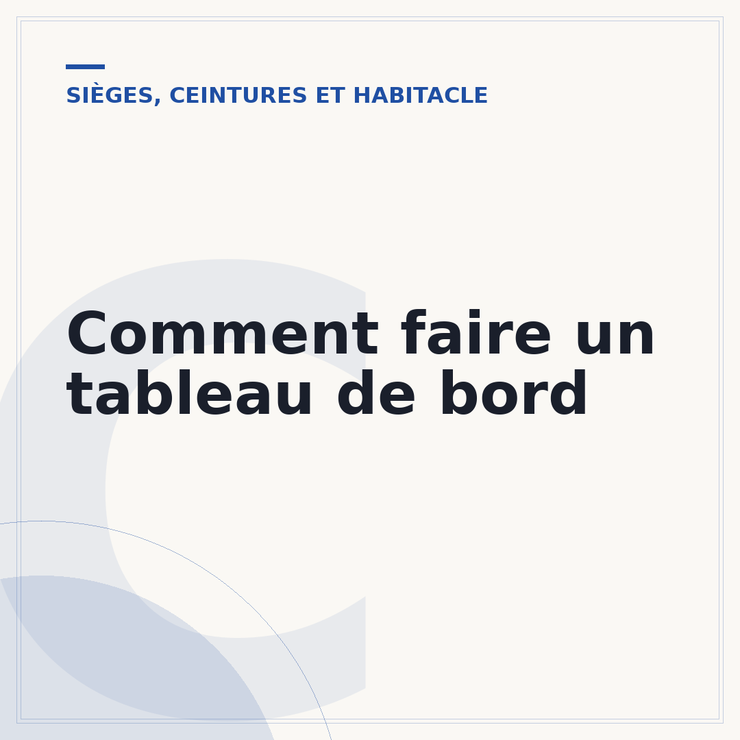 Comment faire un tableau de bord