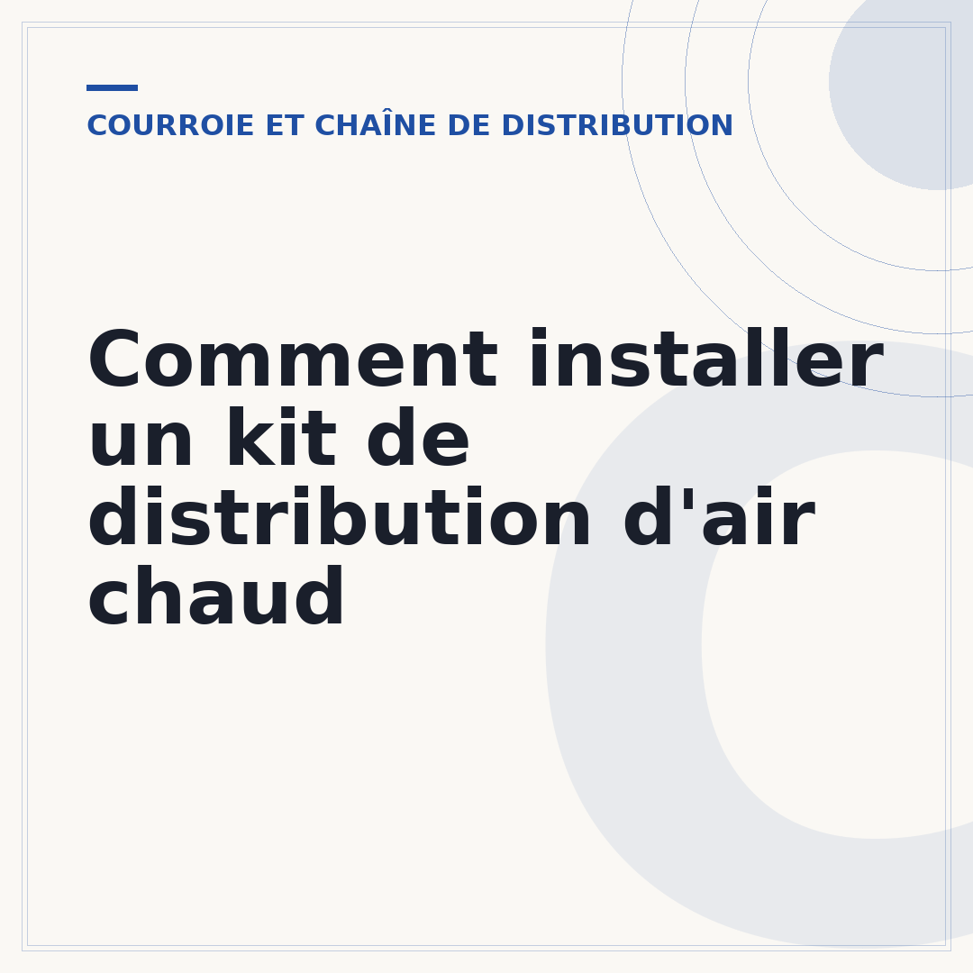 Comment installer un kit de distribution d'air chaud