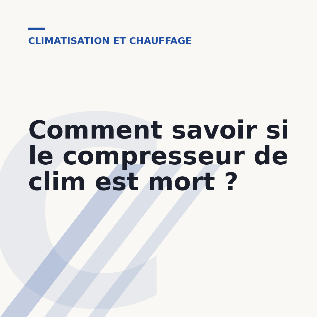 Comment savoir si le compresseur de clim est mort ?