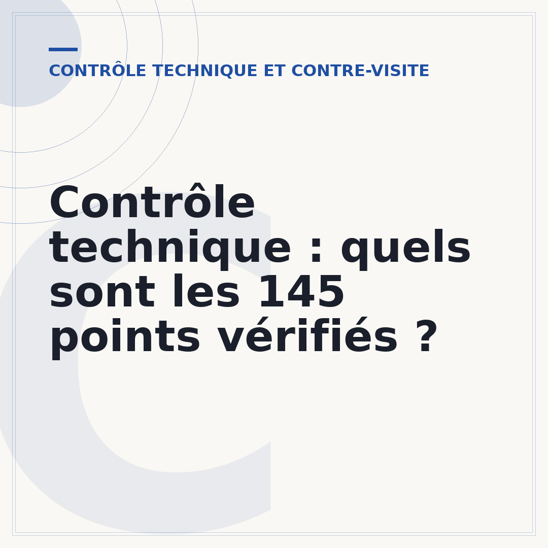 Contrôle technique : quels sont les 145 points vérifiés ?