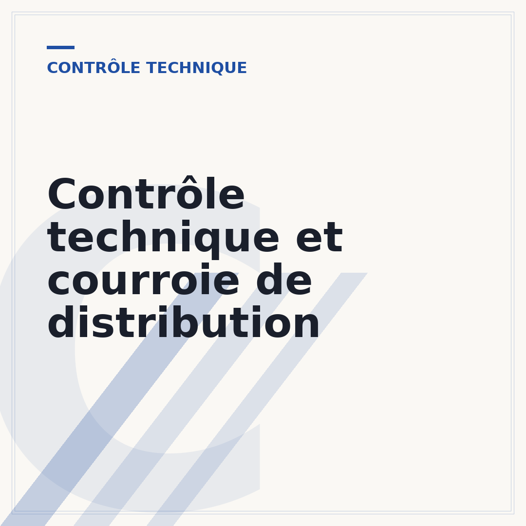 Contrôle technique et courroie de distribution