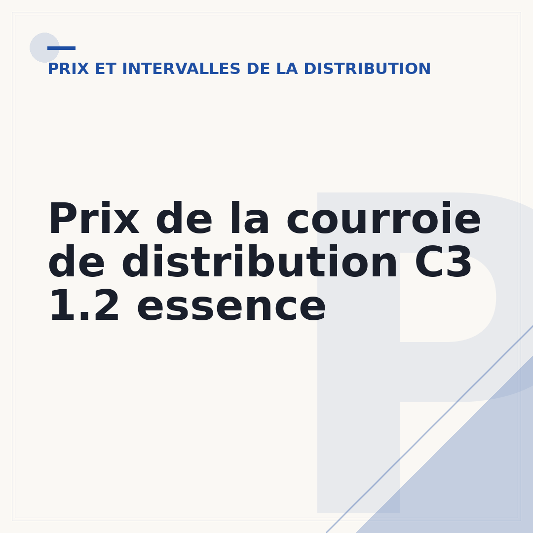 Prix de la courroie de distribution C3 1.2 essence