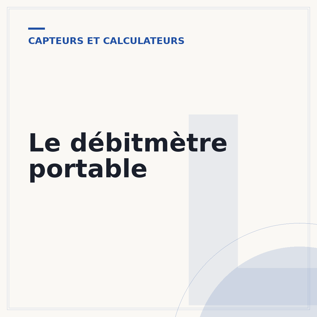 Le débitmètre portable