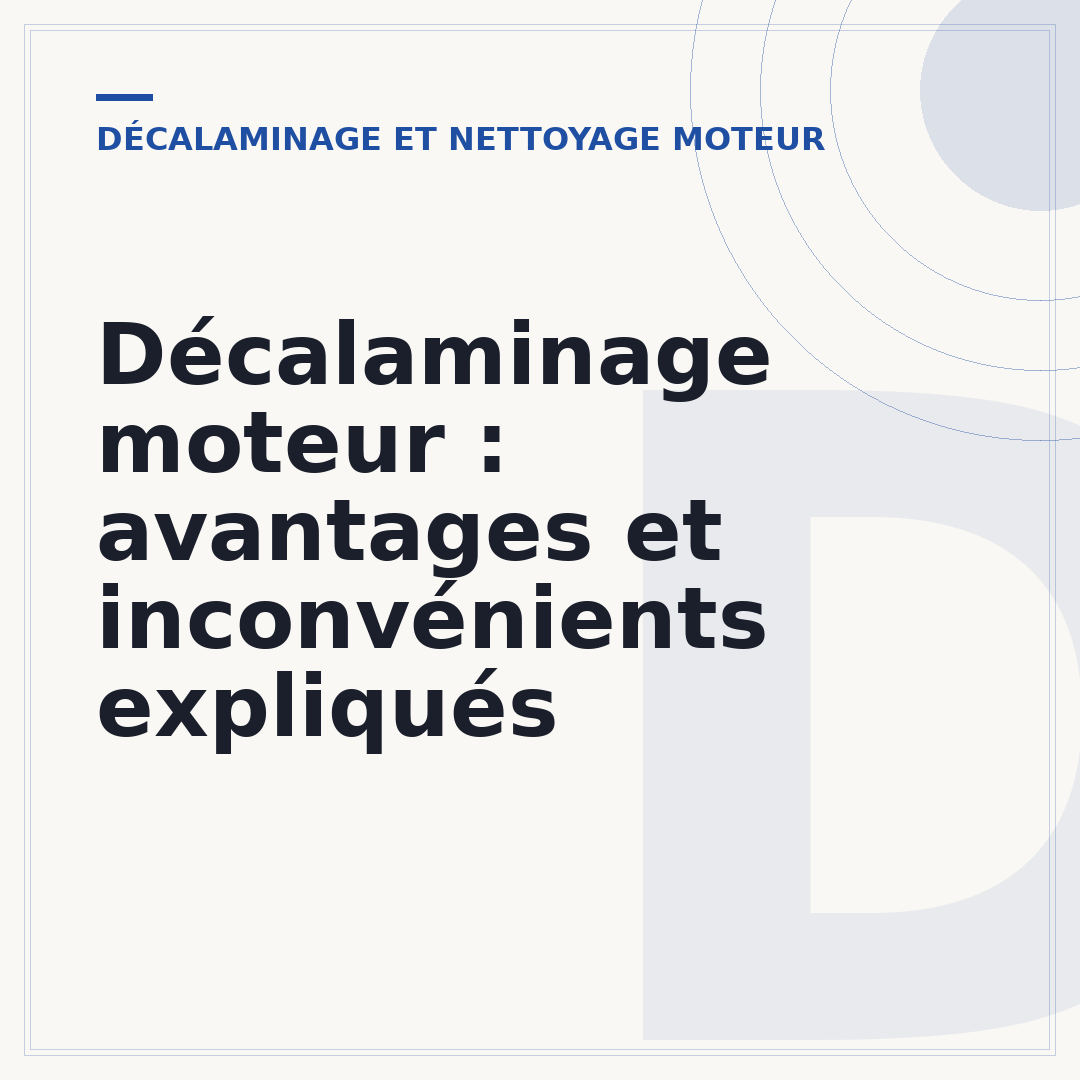 Décalaminage moteur : avantages et inconvénients expliqués