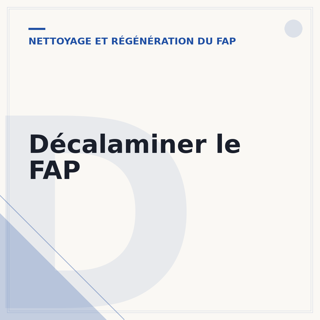Décalaminer le FAP