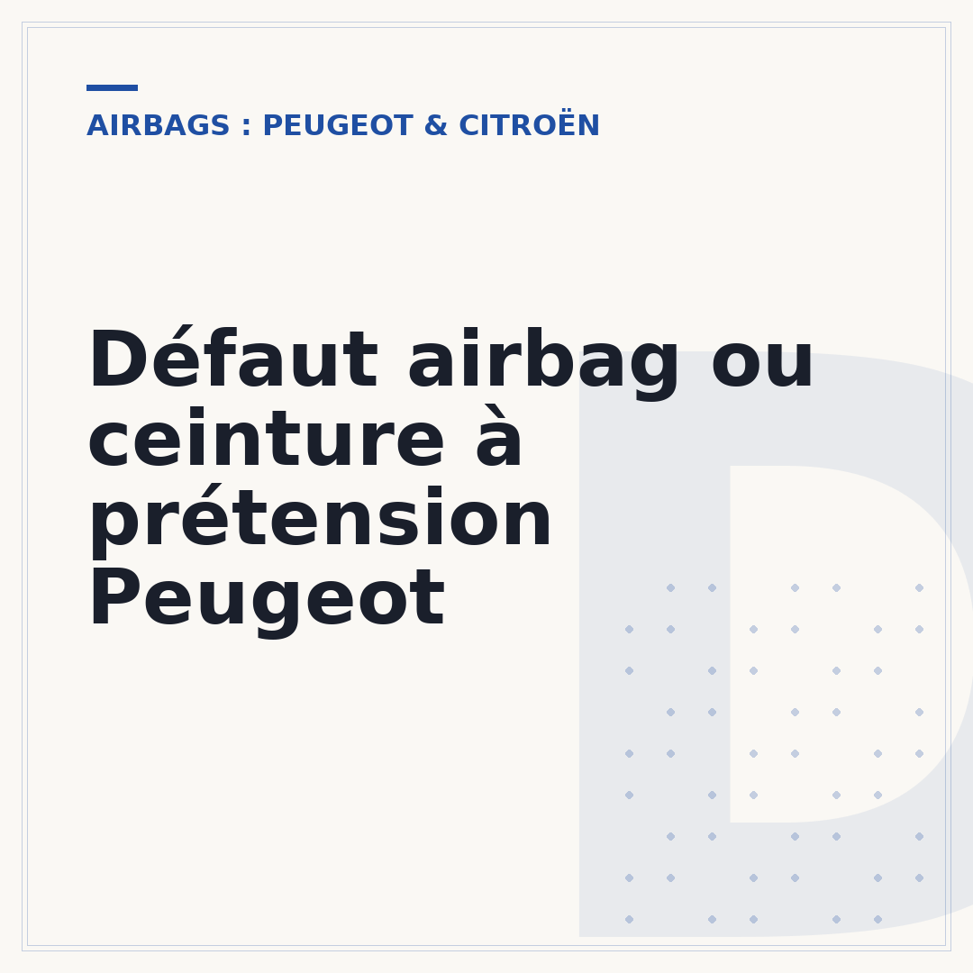 Défaut airbag ou ceinture à prétension Peugeot