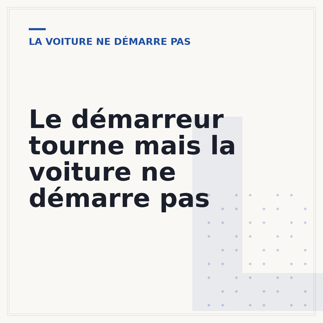 Le démarreur tourne mais la voiture ne démarre pas