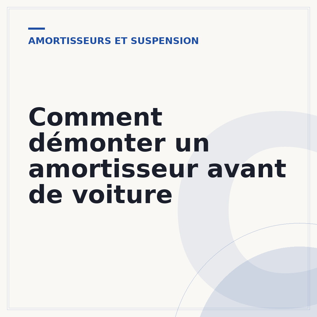 Comment démonter un amortisseur avant de voiture