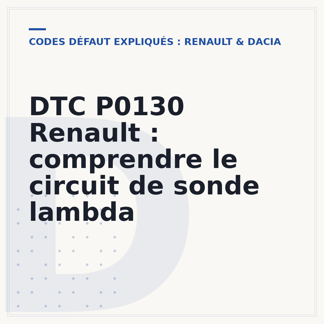 DTC P0130 Renault : comprendre le circuit de sonde lambda
