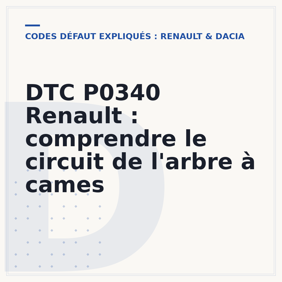 DTC P0340 Renault : comprendre le circuit de l'arbre à cames