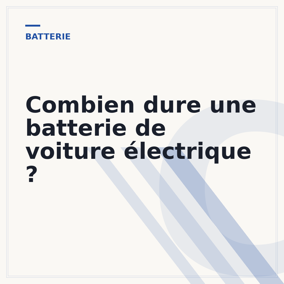 Combien dure une batterie de voiture électrique ?