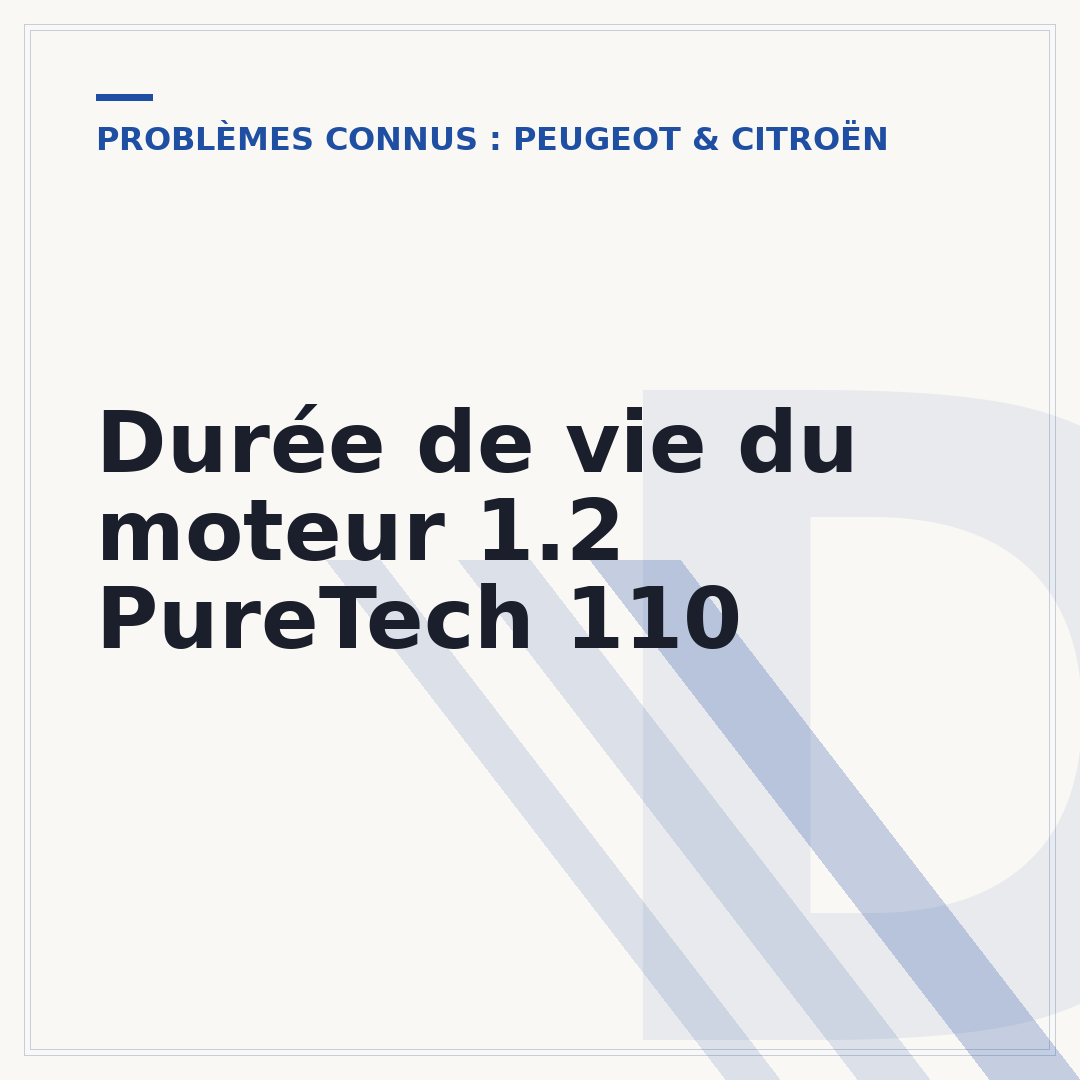 Durée de vie du moteur 1.2 PureTech 110