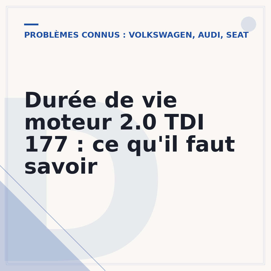 Durée de vie moteur 2.0 TDI 177 : ce qu'il faut savoir