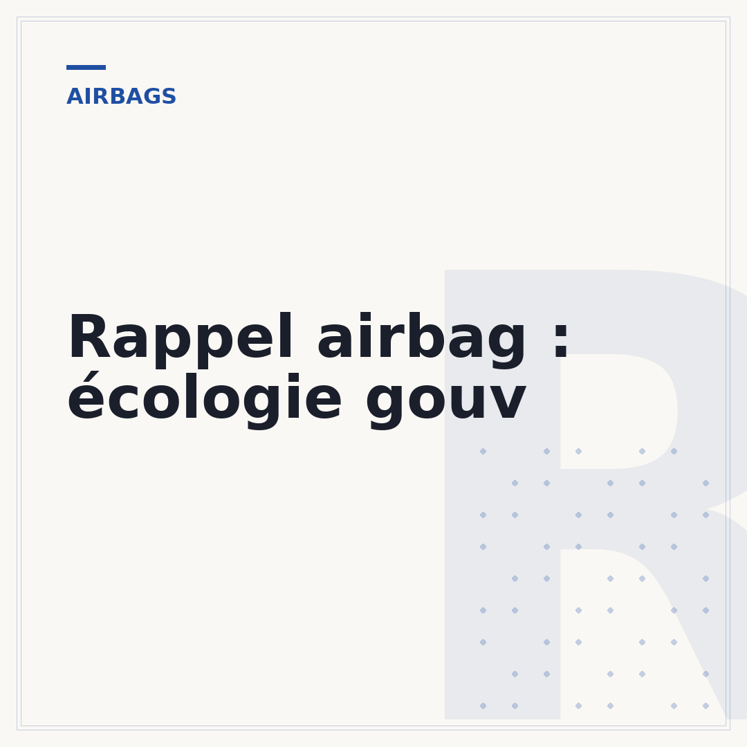 Rappel airbag : écologie gouv