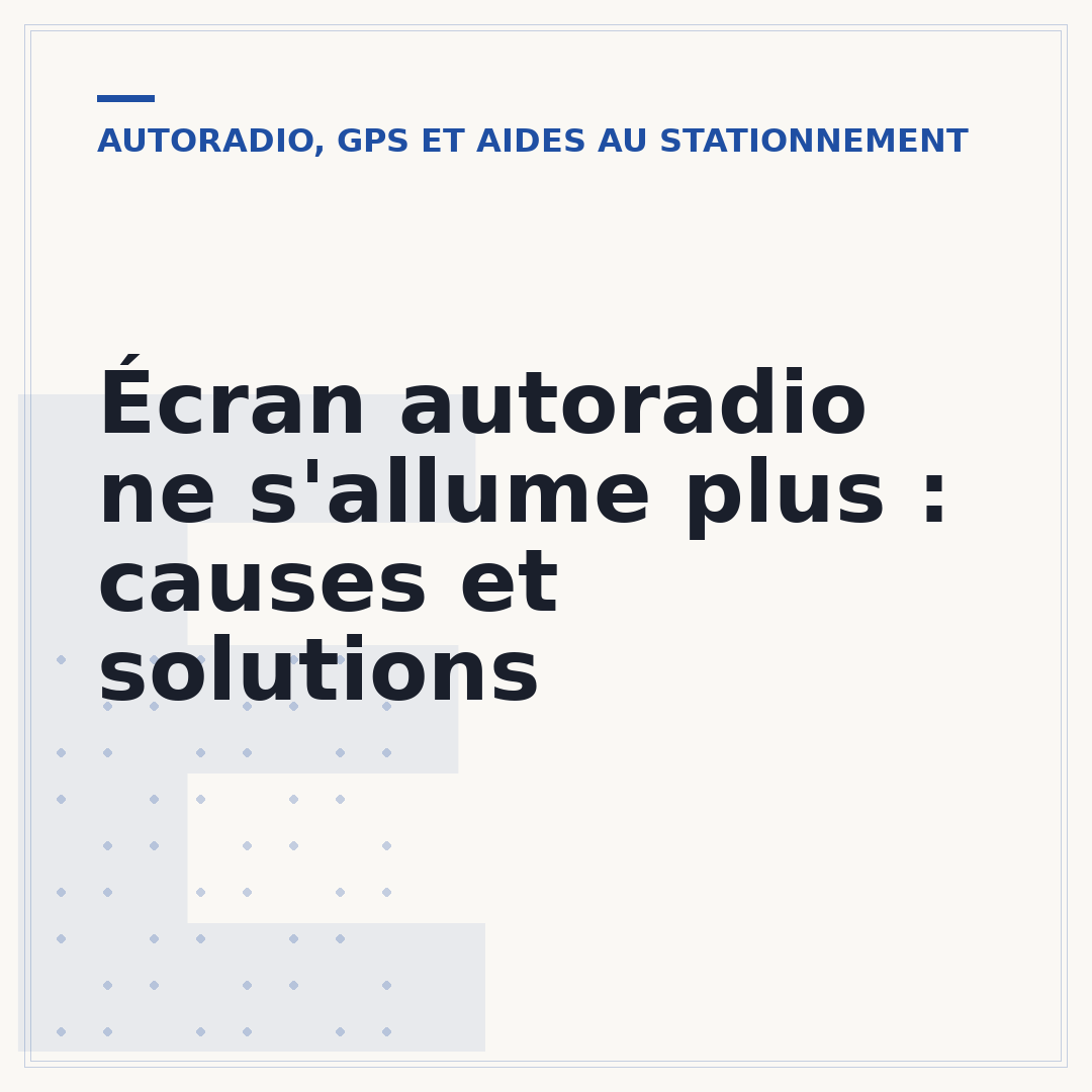 Écran autoradio ne s'allume plus : causes et solutions
