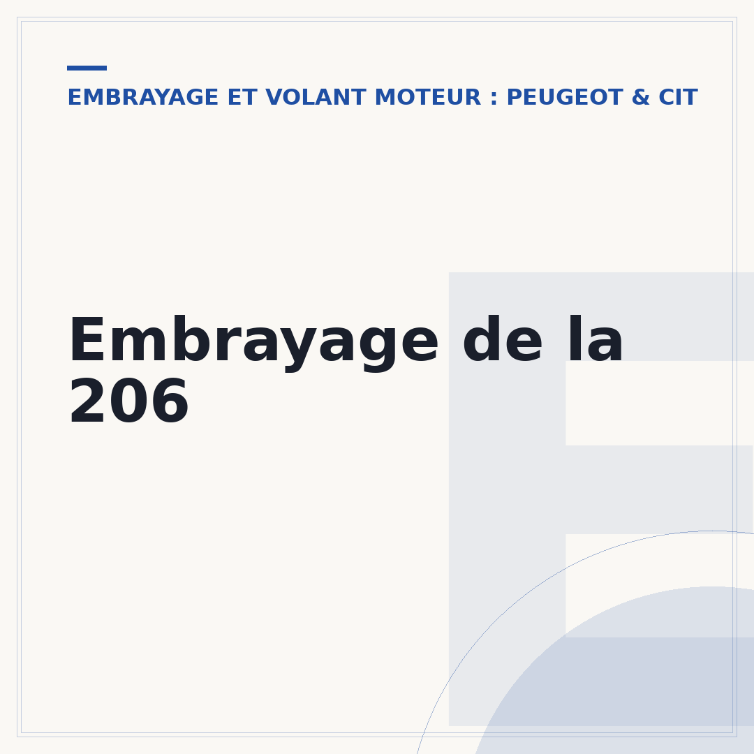 Embrayage de la 206